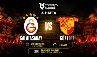 Galatasaray Göztepe Maçı: RAMS Park’ta Üçüncü Hafta Randevusu ve Süren Yükseliş Sınavı